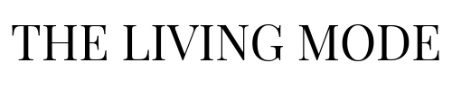 THE LIVING MODE